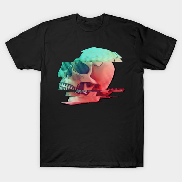 Make It Count - Glitch Skull T-Shirt by Secret Fortress Workshop